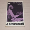 J. Krishnamurti Oivalluskyky herää I